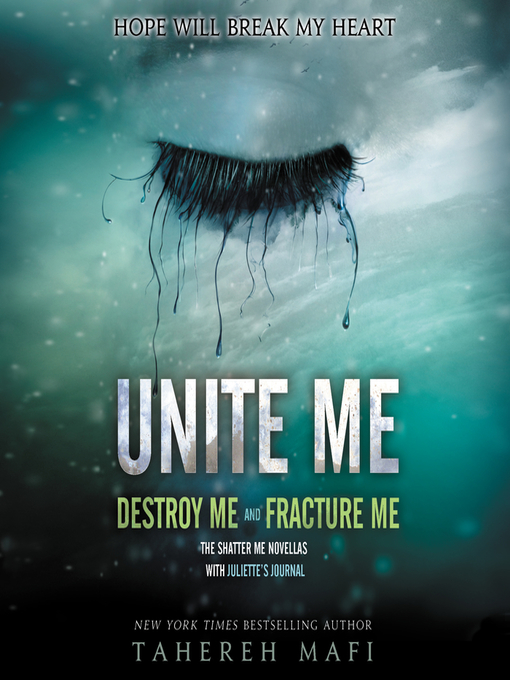 Title details for Unite Me by Tahereh Mafi - Wait list